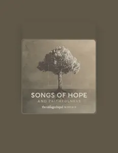 The Village Chapel Worshipを聴いたり、ミュージックビデオを鑑賞したり、経歴やツアー日程などを確認したりしましょう！