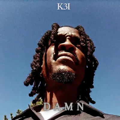 Listen to Damn - Single by K3IMUZIC00