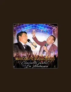 Listen to MARCOS PU Y JULIO ELIAS, watch music videos, read bio, see tour dates & more!
