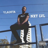 Nxt Lvl - Vladsta