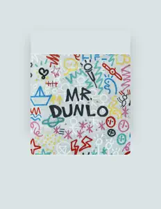 Ascolta Mr. Dunlo, guarda video musicali, leggi la biografia, vedi le date del tour & altro!