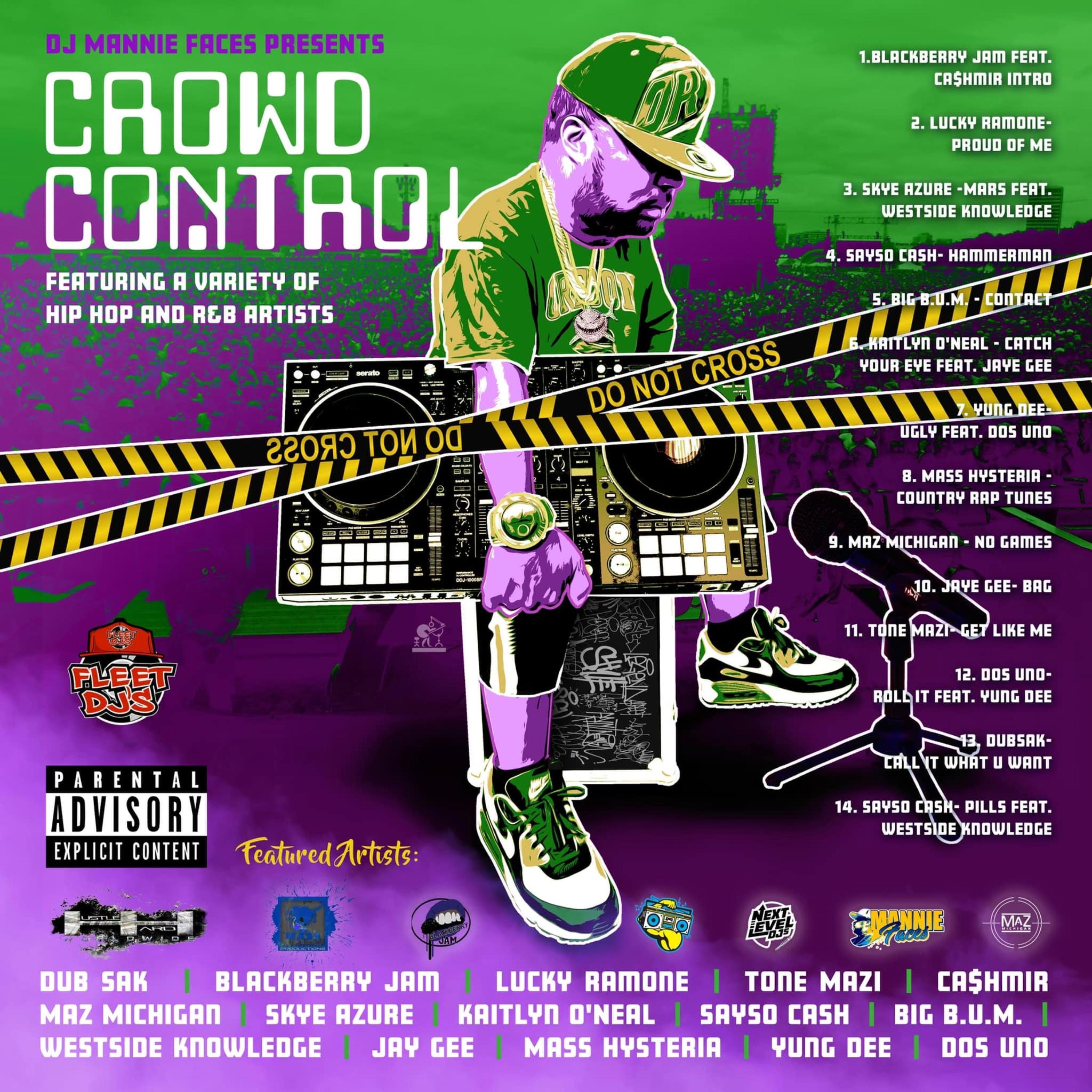 Crowd Control Volume 1 Mixtape