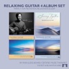 Relaxing Guitar 4 Album Set - Perfect for Meditation, Relaxation & Sleep