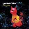 Late Night Tales: Röyksopp (DJ Mix)