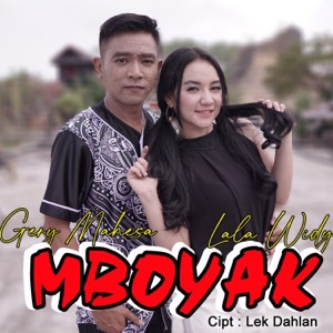 Chord Gitar Mboyak - Gery Mahesa feat Lala Widy