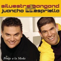 Ponte a la Moda - Silvestre Dangond & Juancho de la Espriella