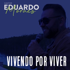 Vivendo por Viver - Single