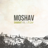 Shabbat, Vol. 1 - Moshav