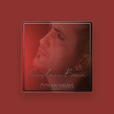 Listen to Özkan Yavaş, watch music videos, read bio, see tour dates & more!