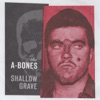 Shallow Grave - Single