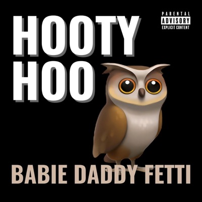 Hooty Hoo - Single