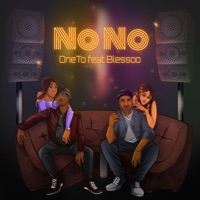 No No (feat. Blessoo) - Single - OneTo