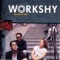 Love Is The Place To Be - Workshy lyrics