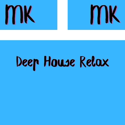 Deep House Relax - Single