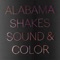 Dunes (Live from Capitol Studio A) - Alabama Shakes lyrics