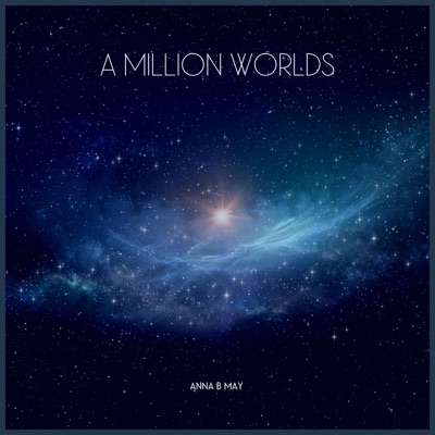 A Million Worlds - Single