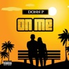 On Me - Single