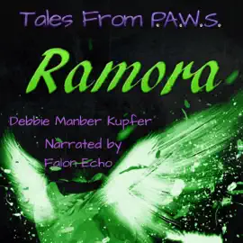 Ramora: Tales from P.A.W.S. Series, Book 2 (Unabridged)