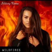 Wildfires — Hillary Reese