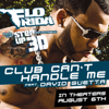 Club Can't Handle Me (feat. David Guetta) [From "Step Up 3D"] - Flo Rida