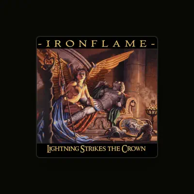 Listen to IRONFLAME, watch music videos, read bio, see tour dates & more!