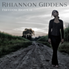 Freedom Highway - Rhiannon Giddens