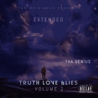 Truth Love & Lies Extended - Tha Genius