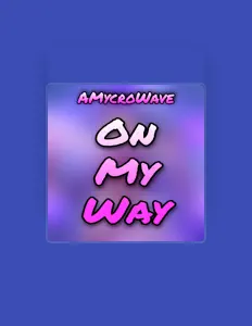 收听 AMycroWave、观看音乐视频、阅读小传、查看巡演日期等 ！