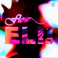 Flow - Single - Elii