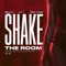 Shake the Room (feat. Tony Cyiza) artwork