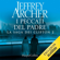 Jeffrey Archer - I peccati del padre: La Saga dei Clifton 2
