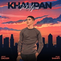 Khalipan (feat. Shampy Adlakha) - Single - Dagger