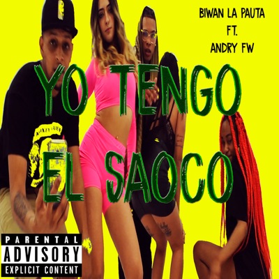 Yo Tengo el Saoco - Single