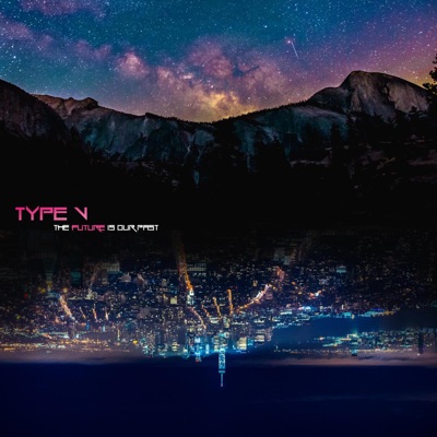 The Future Is Our Past