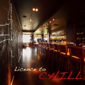 Licence to Chill artwork