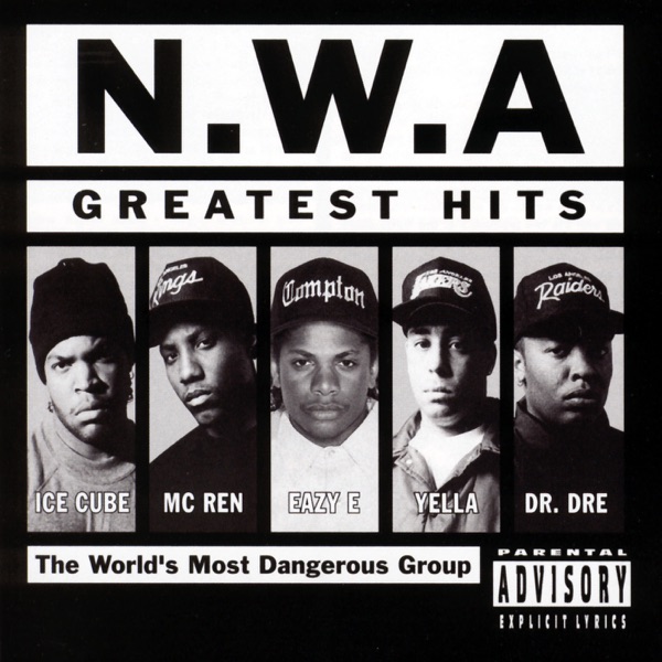 N.W.A. Greatest Hits - N.W.A.