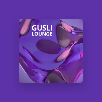 Listen to GUSLI, watch music videos, read bio, see tour dates & more!