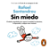 Rafael Santandreu - Sin miedo