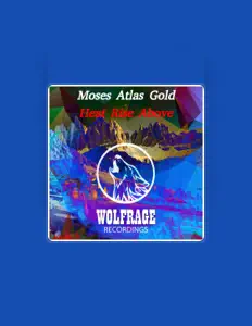 收听 Moses Atlas Gold、观看音乐视频、阅读小传、查看巡演日期等 ！