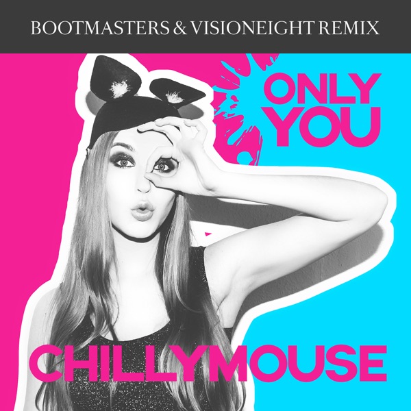 Only You (Bootmasters & Visioneight Remix) - Single