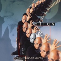 Yolcu Yolunda Gerek - Altay
