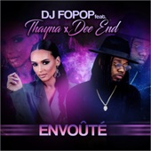 Envoûté (feat. Thayna & Dee End) artwork