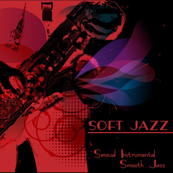Soft Jazz – Sensual Instrumental Smooth Jazz Guitar & Sax Relaxing Bossa Nova Jazz Music