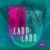 Lado a Lado, Pt. 2 - Single