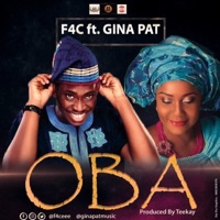 Oba (feat. Gina Pat) - Single - F4C.