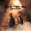 Gye Yen So (feat. Efe Grace Official) [Hear Our Cry] - Single