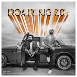 Roaring 20s (feat. Echo Kellum & Ron Saforo) Lamar Woods