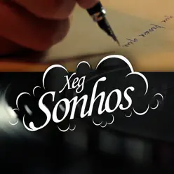 Sonhos (feat. David Cruz) - Single - Xeg Sonhos (feat. David Cruz) - Single - Xeg