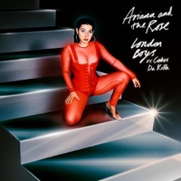 London Boys (feat. Cakes da Killa) - Single - Ariana and the Rose
