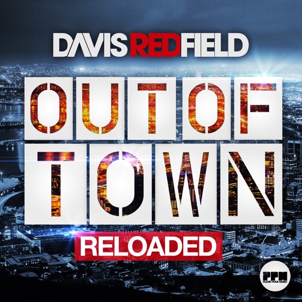Out of Town (Reloaded) - Single